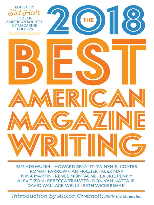 Title details for The Best American Magazine Writing 2018 by Columbia University Press - Available